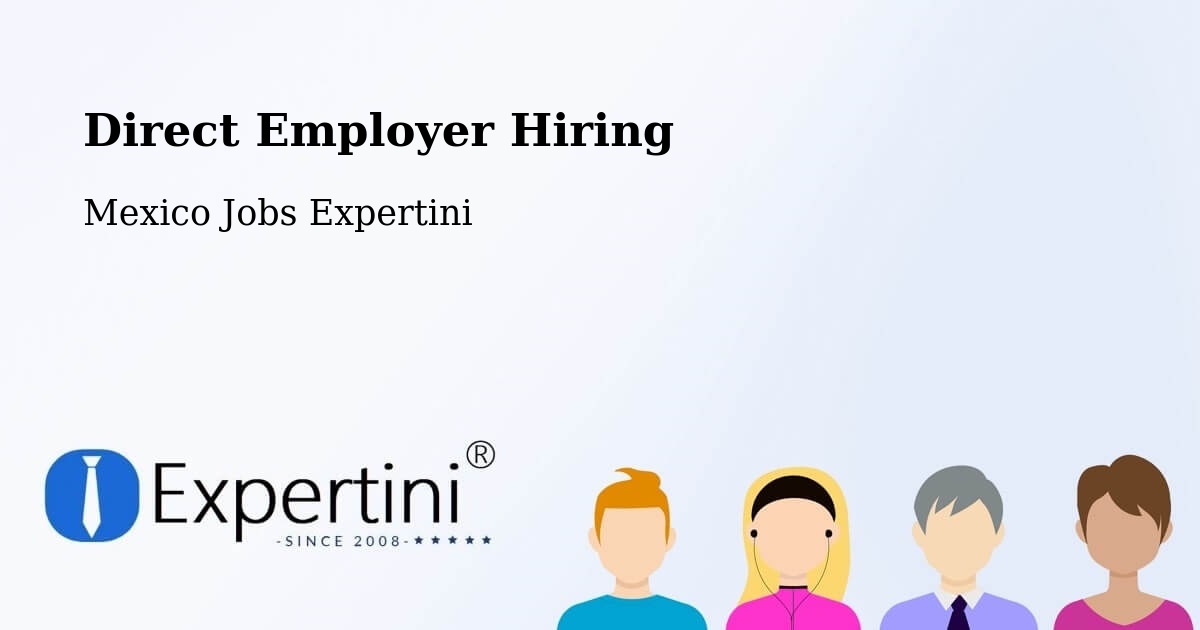Direct Employer Hiring Model – Margaritas - Mexico Jobs Expertini