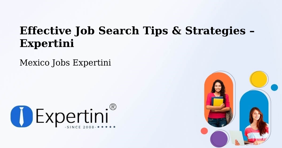 Job Search Tips & Strategies for Job Seekers – Margaritas - Margaritas, Mexico Jobs Expertini